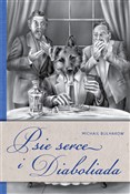 polish book : Psie serce... - Michaił Bułhakow