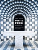 polish book : Ukryte pię... - Jakub Turbasa