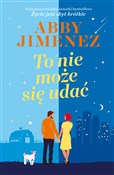 To nie moż... - Abby Jimenez -  Polish Bookstore 