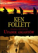 Polska książka : Upadek gig... - Ken Follett