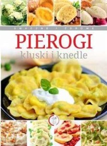 Obrazek Pierogi kluski i knedle