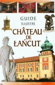 Obrazek Zamek Łańcut Przewodnik ilustrowany wersja francuska