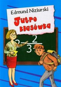 Obrazek Jutro klasówka