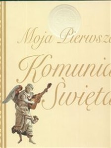 Picture of Moja pierwsza Komunia Święta