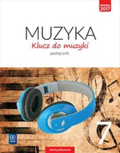 Obrazek Klucz do muzyki 7 Podręcznik Szkoła podstawowa