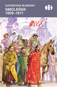 Obrazek Smoleńsk 1609-1611