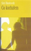 Zobacz : Co kochałe... - Siri Hustvedt