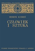 Człowiek i... - Henryk Kiereś -  Książka z wysyłką do UK