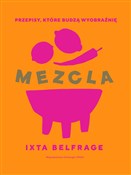 Zobacz : MEZCLA Prz... - Ixta Belfrage
