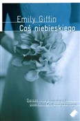 Coś niebie... - Emily Giffin - Ksiegarnia w UK