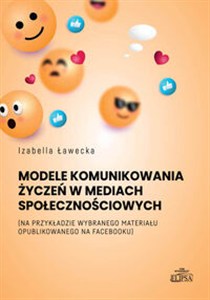 Obrazek Model komunikowania życzeń w mediach społecznościowych