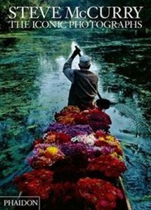 Obrazek Steve McCurry: The Iconic Photographs