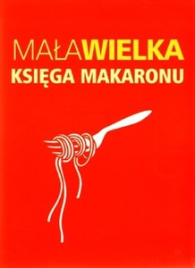 Obrazek Mała wielka księga makaronu