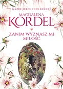 Zanim wyzn... - Magdalena Kordel -  foreign books in polish 