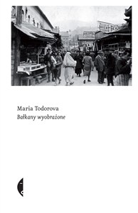 Obrazek Bałkany wyobrażone