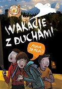 Wakacje z ... - Adam Bahdaj -  books in polish 