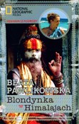 Blondynka ... - Beata Pawlikowska -  Książka z wysyłką do UK