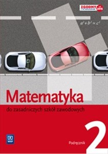 Obrazek Matematyka 2 Podręcznik Zasadnicza szkoła zawodowa