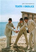 Książka : Teatr i ok... - Jan Ciechowicz
