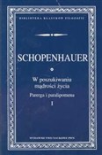 Zobacz : W poszukiw... - Arthur Schopenhauer