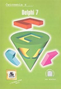 Obrazek Ćwiczenia z Delphi 7