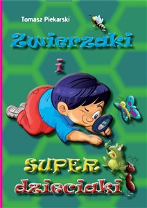 Picture of Zwierzaki i super dzieciaki