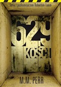 polish book : 629 kości - M. M. Perr