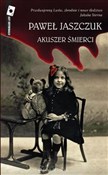 Akuszer śm... - Paweł Jaszczuk -  Polish Bookstore 