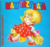Mam trzy l... - Irena Suchorzewska -  Polish Bookstore 