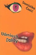 Książka : Uśmiech Da... - Dominika Cosic