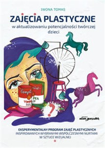 Obrazek Zajęcia plastyczne w aktualizowaniu potencjalności twórczej dzieci