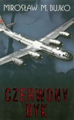 Czerwony B... - Mirosław M. Bujko -  books from Poland