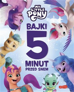 Picture of My Little Pony Nowe pokolenie Bajki 5 minut przed snem