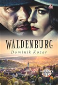 Waldenburg... - Dominik Kozar -  Polish Bookstore 