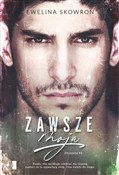 Polska książka : Zawsze moj... - Ewelina Skowron