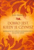 Dobro jest... - Josef Dirnbeck -  books in polish 