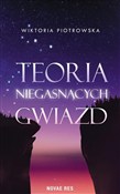 Teoria Nie... - Wiktoria Piotrowska -  Polish Bookstore 