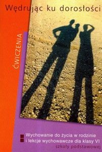 Obrazek Wędrując ku dorosłości 6 ćwiczenia Szkoła podstawowa