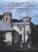 Dwory i pa... - Katarzyna i Jerzy Samusikowie -  Polish Bookstore 