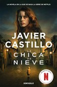 Książka : La chica d... - Javier Castillo