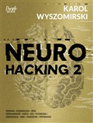 Zobacz : Neurohacki... - Karol Wyszomirski