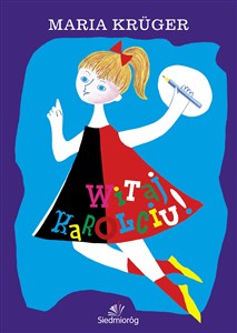 Obrazek Witaj, Karolciu!