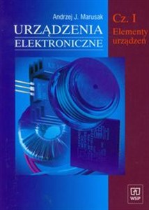Picture of Urządzenia elektroniczne Część 1 Elementy urządzeń Zasadnicza szkoła zawodowa