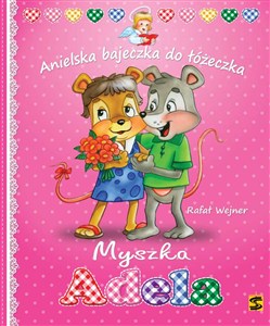 Picture of Myszka Adela Anielska bajeczka do łóżeczka
