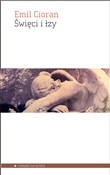 Zobacz : Święci i ł... - Emil Cioran