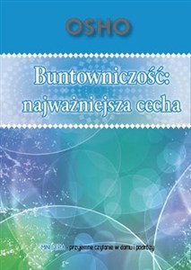 Picture of Buntowniczość najważniejsza cecha