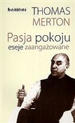 Pasja poko... - Thomas Merton -  Książka z wysyłką do UK