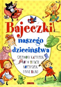 Picture of Bajeczki naszego dzieciństwa