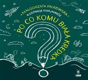 Po co komu... - Małgorzata Falkowska -  Polish Bookstore 