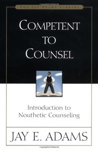 Obrazek Competent to Counsel: Introduction to Nouthetic Counseling (Jay Adams Library)
